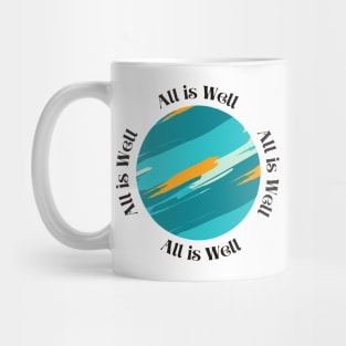 All is well | Wellbeing t-shirt Mug